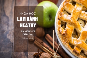 Khóa Học Làm Bánh Heahthy